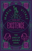 Existence : The Lives of Annika Venn 1983850136 Book Cover