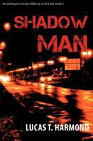 Shadow Man 1926801253 Book Cover