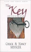 The Key: How to Let Go and Let God (Plain and Simple Series) 1578211182 Book Cover