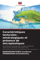 Caractéristiques texturales - minéralogiques et présence de microplastiques (French Edition) 6208247543 Book Cover