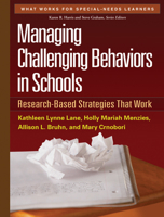 Managing Challenging Behaviors in Schools: Research-Based Strategies That Work 1606239511 Book Cover