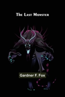 The Last Monster 9356703019 Book Cover