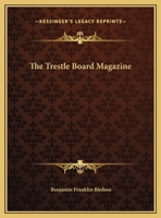The Trestle Board Magazine 0766140431 Book Cover