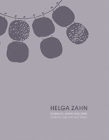 Helga Zahn: Drawings & Jewellery 3897904810 Book Cover