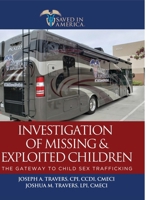 Investigation of Missing and Exploited Children, 4th Edition null Book Cover