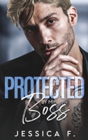 Protected By My Boss: Liebesroman (Unwiderstehliche Brüder) 1639700919 Book Cover