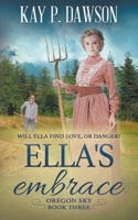 Ella's Embrace: A Historical Christian Romance 1639772251 Book Cover