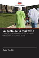 La perte de la modestie (French Edition) 6209384544 Book Cover