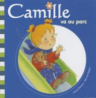 Camille va au parc 2800680938 Book Cover