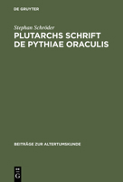 Plutarchs Schrift de Pythiae Oraculis 3598774575 Book Cover