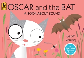 Oscar and the Bat (Oscar the Kitten) 0763645133 Book Cover
