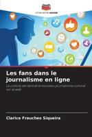 Les fans dans le journalisme en ligne 6207291085 Book Cover