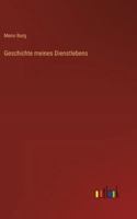 Geschichte meines Dienstlebens 3368448145 Book Cover