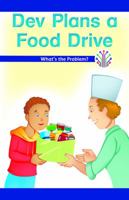 Dev Plans a Food Drive: What's the Problem? 1538351323 Book Cover
