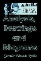 Akira Kurosawa's The Bad Sleep Well: Analysis, Drawings And Diagrams 1441562818 Book Cover