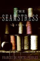 The Seamstress 006073888X Book Cover