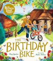 The Repair Shop Stories: The Birthday Bike 1529504791 Book Cover