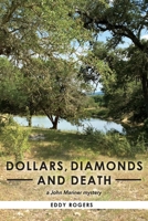 Dollars, Diamonds and Death: a John Mariner mystery 1098323572 Book Cover