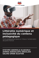 Littératie numérique et inclusivité du contenu pédagogique (French Edition) 6208057205 Book Cover