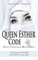 The Queen Esther Code 193698928X Book Cover