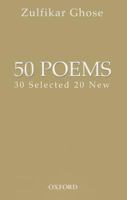 50 Poems: 30 Selected 20 New 0195475747 Book Cover