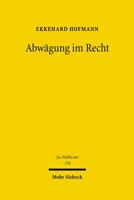 Abwagung Im Recht: Chancen Und Grenzen Numerischer Verfahren Im Offentlichen Recht 3161492382 Book Cover