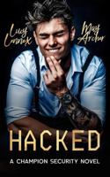 Hacked (Champion Security) 1954857519 Book Cover