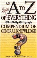 A-Z Of Everything 0316854859 Book Cover