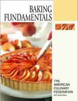 Baking Fundamentals 0131183516 Book Cover