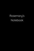 Rosemary's Notebook: Notebook / Journal / Diary - 6 x 9 inches (15,24 x 22,86 cm), 150 pages. 1692261010 Book Cover