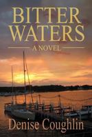 Bitter Waters 1503272745 Book Cover