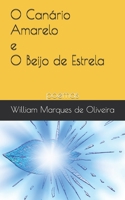 Beijo de Estrela (Portuguese Edition) 1706554648 Book Cover