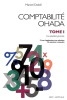 Comptabilité OHADA. Tome 1: Comptabilité générale (nouvelle édition) 2811108688 Book Cover