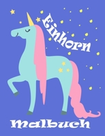 Einhorn Malbuch: Magie Malbücher für Kinder Mädchen im Alter von 8 bis 12 Jährige - Geburtstags-Geschenk-Partei-Bevorzugungen Valentine Ostern ... Schule Klassenzimmer B08ZBRS168 Book Cover