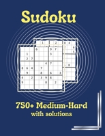 Sudoku: 750+ Puzzles, Medium-Hard, with solutions B0C1JJRG8B Book Cover