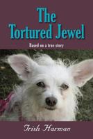 The Tortured Jewel 1626466890 Book Cover