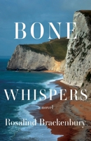 Bone Whispers 1684921457 Book Cover