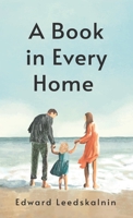 Book in Every Home Hardcover 1639232532 Book Cover