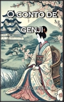 O Conto de Genji (Portuguese Edition) B0DY8ZBNK4 Book Cover