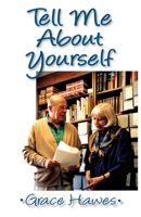 Tell Me About Yourself 163498904X Book Cover