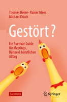 Gestört?: Ein Survival-Guide für Meetings, Bühne & beruflichen Alltag (German Edition) 3658497327 Book Cover