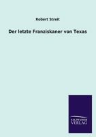 Der Letzte Franziskaner Von Texas 3737202001 Book Cover
