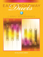 Easy Broadway Duets: Later Elementary to Early Intermediate Level - 1 Piano, 4 Hands 1495021289 Book Cover