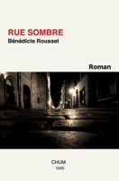 Rue sombre (French Edition) B071NZDNZQ Book Cover