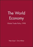 The World Economy: Global Trade Policy 1998 0631211837 Book Cover
