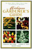 Michigan Gardener's Guide 1888608293 Book Cover