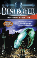 Industrial Evolution (The Destroyer, #137) 0373632525 Book Cover