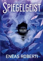 Spiegelgeist 3758327288 Book Cover
