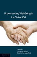 Understanding Well-Being in the Oldest Old 0521132002 Book Cover