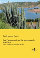 Der Panamakanal Und Die Internationale Schiffahrt 3957383498 Book Cover
